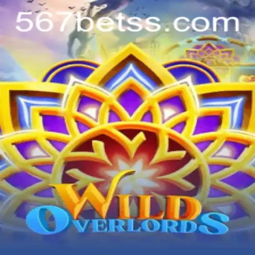 Explore the Thrilling World of WildOverlords with 567bet